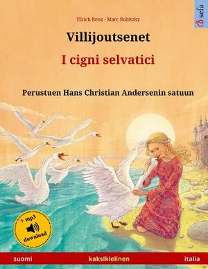 Villijoutsenet - I cigni selvatici by Ulrich Renz
