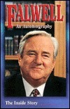 Falwell: An Autobiography by Jerry Falwell