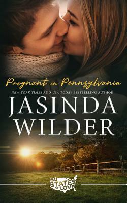 Pregnant in Pennsylvania by Jasinda Wilder