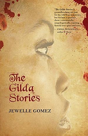 The Gilda Stories by Jewelle L. Gómez