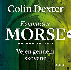 Vejen gennem skovene by Colin Dexter