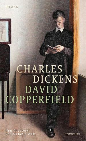 David Copperfield by Charles Dickens