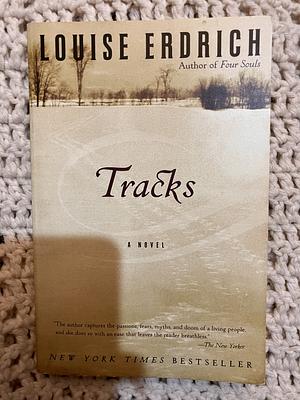 Tracks by Louise Erdrich