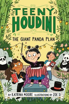 The Giant Panda Plan by Katrina Moore, Zoe Si