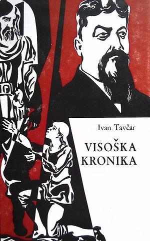 Visoška kronika by Ivan Tavčar