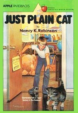Just Plain Cat by Nancy K. Robinson