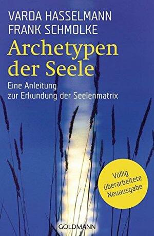 Archetypen der Seele by Varda Hasselmann