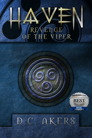 Revenge of the Viper by D.C. Akers