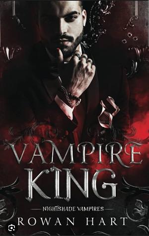 Vampire King by Rowan Hart