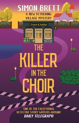 The Killer in the Choir by Simon Brett