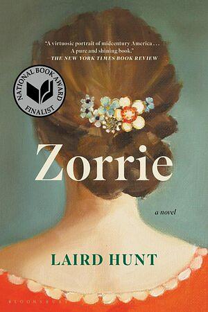 Zorrie by Laird Hunt