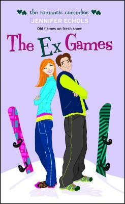 The Ex Games by Jennifer Echols