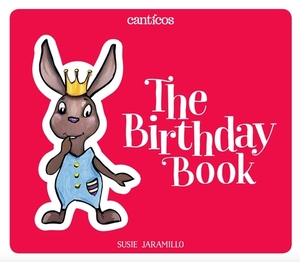 The Birthday Book / Las Mañanitas: A Bilingual Lift-The-Flap Book by Susie Jaramillo