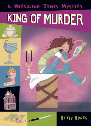 King of Murder by Betsy Byars