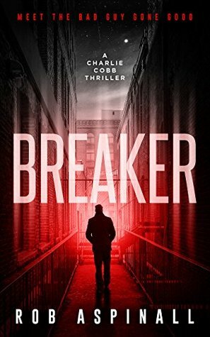 Breaker by Rob Aspinall