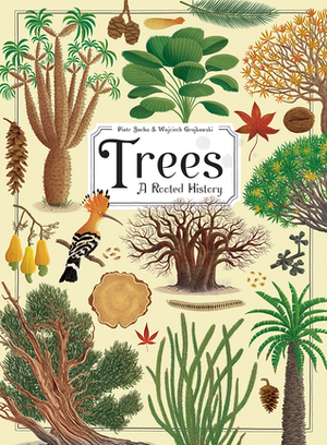 The Book of Trees by Wojciech Grajkowski, Piotr Socha