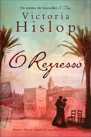 O Regresso by Victoria Hislop