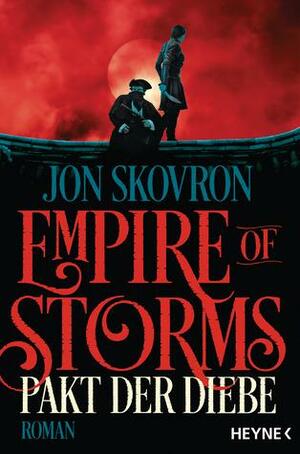 Empire of Storms - Pakt der Diebe by Kelley Skovron