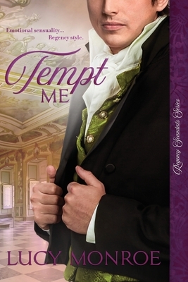 Tempt Me by Lucy Monroe