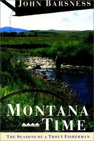 Montana Time by John Barsness