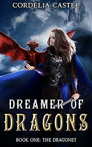 The Dragonet by Cordelia Castel