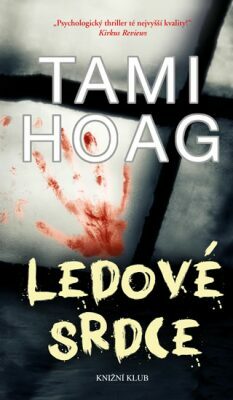 Ledové srdce by Tami Hoag