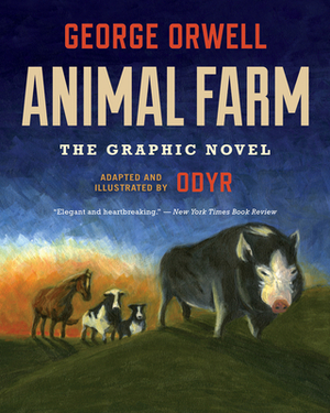 Animal Farm: The Graphic Novel by George Orwell