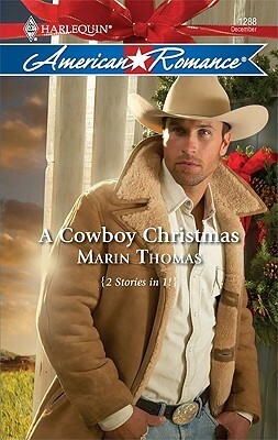 A Cowboy Christmas: An Anthology by Marin Thomas