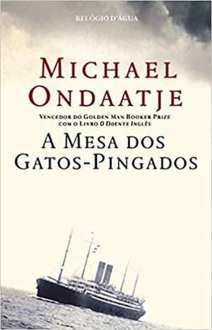 A Mesa dos Gatos-Pingados by Margarida Periquito, Michael Ondaatje