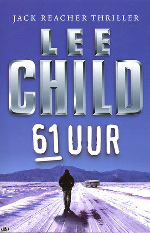 61 Uur by Lee Child