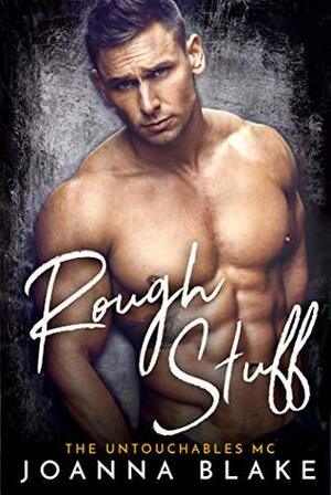 Rough Stuff by Joanna Blake