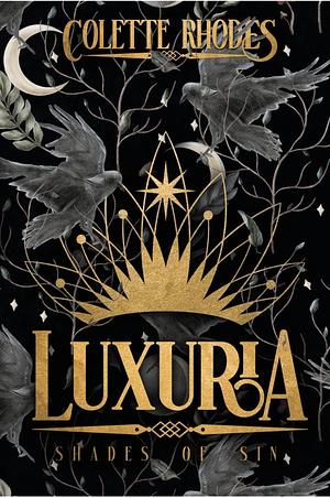 Luxuria by Colette Rhodes