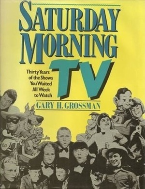 Saturday Morning TV by Gary Grossman