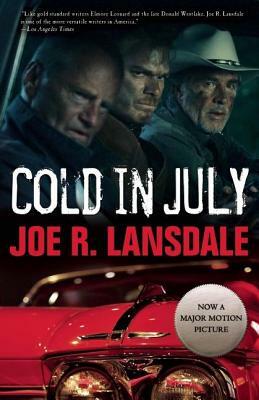 Cold in July by Joe R. Lansdale