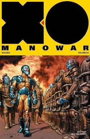 X-O Manowar, Vol. 2: General by Matt Kindt, Doug Braithwaite