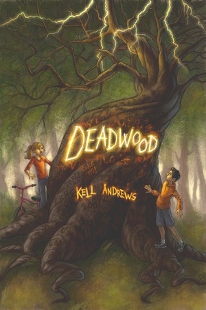 Deadwood by Kell Andrews