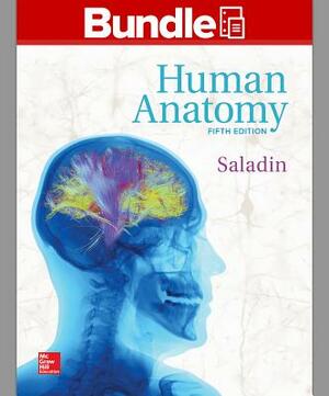 Gen Combo LL Human Anatomy; Connect Access Card Human Anatomy by Kenneth S. Saladin