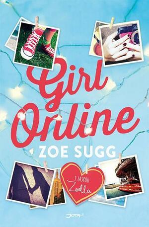 Girl online by Siobhan Curham, Zoe Sugg