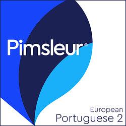 Pimsleur Portuguese (European) Level 2 CD, Volume 2: Learn to Speak and Understand European Portuguese with Pimsleur Language Programs by Pimsleur