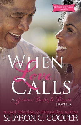 When Love Calls by Sharon C. Cooper