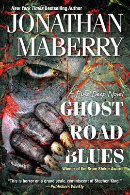 Ghost Road Blues by Jonathan Maberry