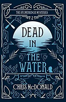 Dead in the Water by Chris McDonald