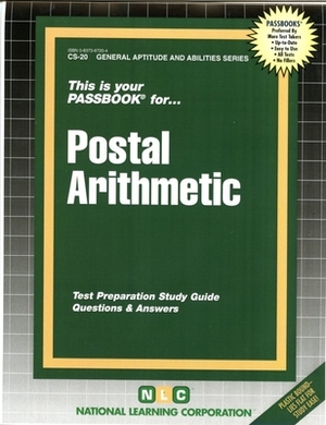 Postal Arithmetic: Passbooks Study Guide by National Learning Corporation