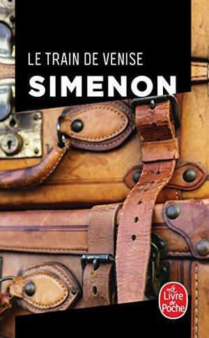 Le Train de Venise by Georges Simenon