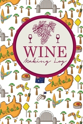 Wine Making Log by Rogue Plus Publishing