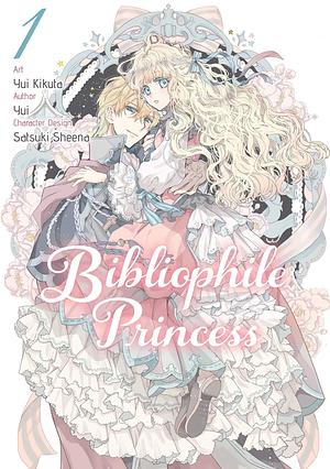 Bibliophile Princess Vol. 1 by Yui, Yui Kikuta, Suzanne Seals