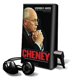 Cheney by Stephen F. Hayes