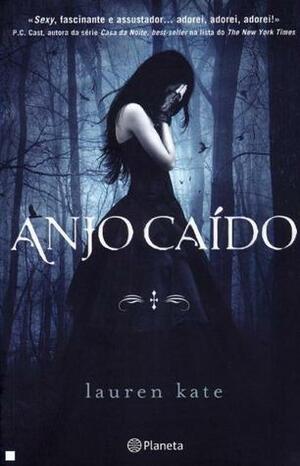 Anjo Caído by Lauren Kate, Inês Castro