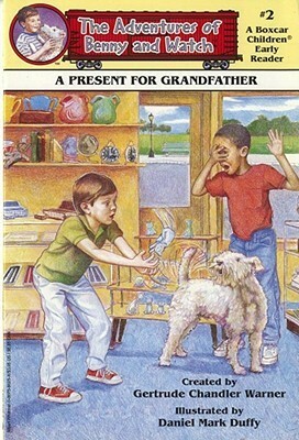 A Present for Grandfather by Gertrude Chandler Warner