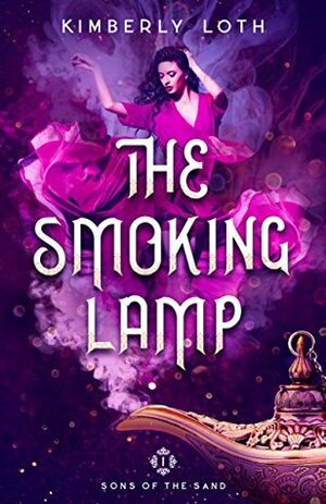 The Smoking Lamp by Kimberly Loth